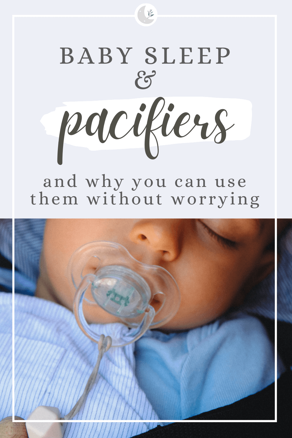 pacifiers and baby sleep
