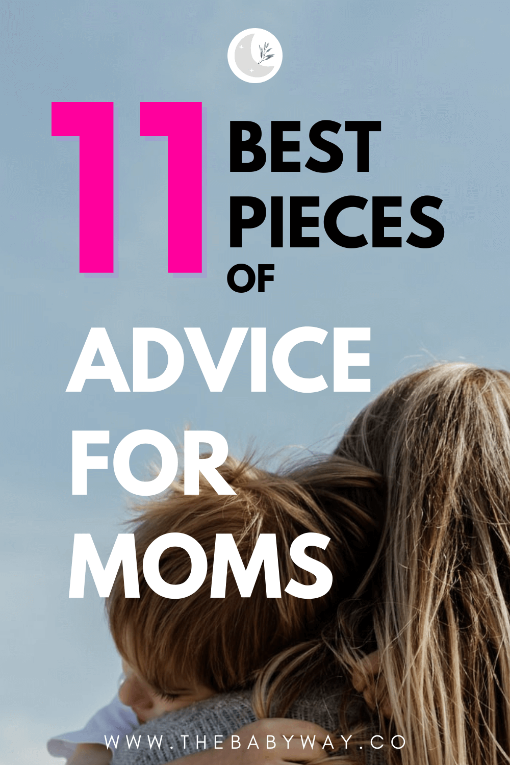 best advice for mothers